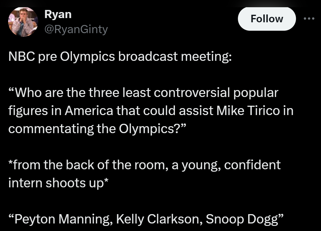 screenshot - Ryan Nbc pre Olympics broadcast meeting "Who are the three least controversial popular figures in America that could assist Mike Tirico in commentating the Olympics?" from the back of the room, a young, confident intern shoots up "Peyton Mann